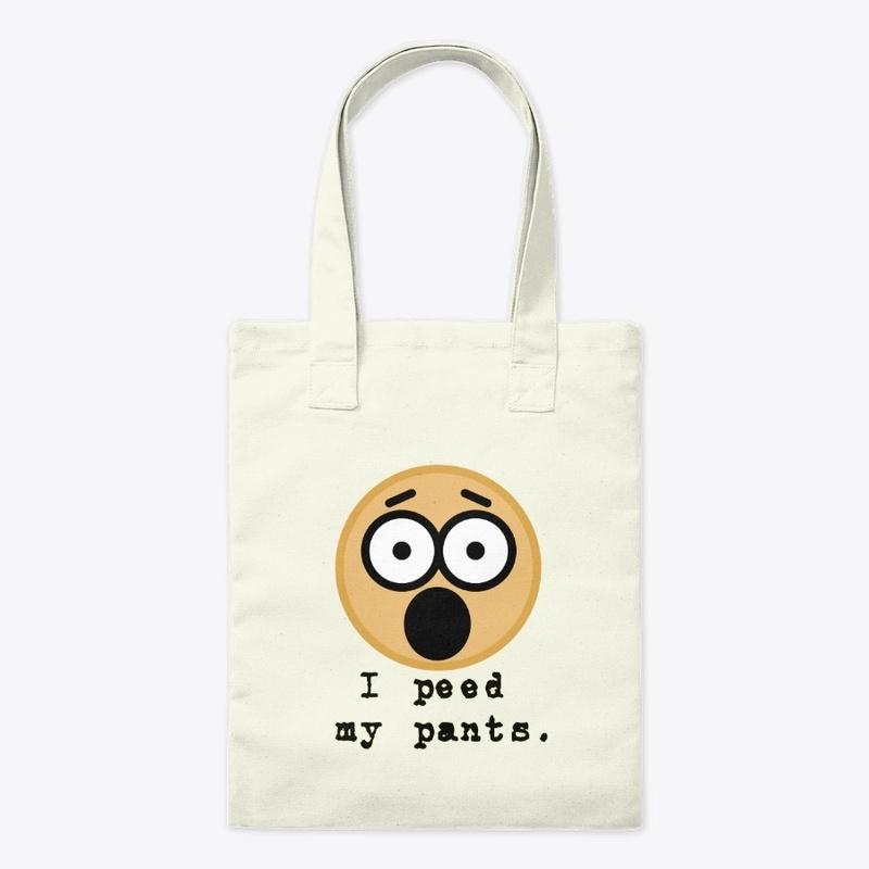 I Peed My Pants -Ghost Walk Tote Bag